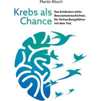 Krebs als Chance