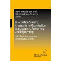 Information Systems: Crossroads for Organization, Management, Accounting and Engineering