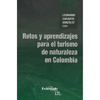 Retos y aprendizajes para el turismo de naturaleza en Colombia