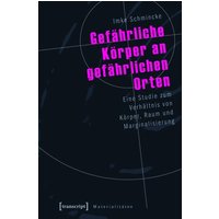 Gefährliche Körper an gefährlichen Orten