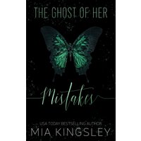 The Ghost of Her Mistakes