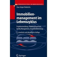Immobilienmanagement im Lebenszyklus