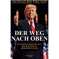 Trump: Der Weg nach oben