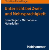 Unterricht bei Zwei- und Mehrsprachigkeit