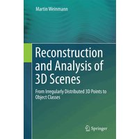 Reconstruction and Analysis of 3D Scenes
