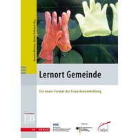 Lebens-wert? Lernort Gemeinde