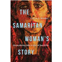The Samaritan Woman's Story