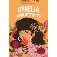 Ophelia mimo wszystko