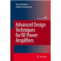 Advanced Design Techniques for RF Power Amplifiers