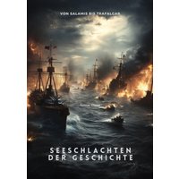 Seeschlachten der Geschichte