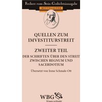 Quellen zum Investiturstreit: Schriften über den Streit zwischen Regnum und Sacerdotium