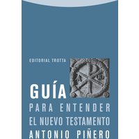 Guía para entender el Nuevo Testamento