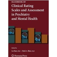 Handbook of Clinical Rating Scales and Assessment in Psychiatry and Mental Health