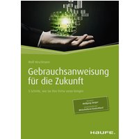Gebrauchsanweisung für die Zukunft
