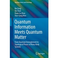 Quantum Information Meets Quantum Matter