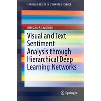Visual and Text Sentiment Analysis through Hierarchical Deep Learning Networks