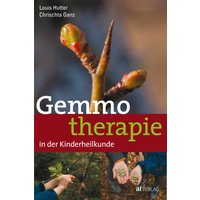 Gemmotherapie in der Kinderheilkunde - eBook