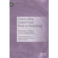 China's New United Front Work in Hong Kong