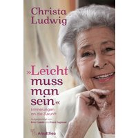 "Leicht muss man sein"