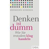 Denken ist dumm