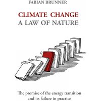 Climate Change – A Law Of Nature