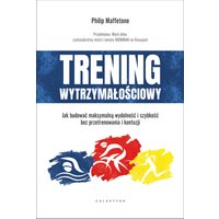 Trening wytrzymałościowy. Jak budować maksymalną wydolność i szybkość bez przetrenowania i kontuzji