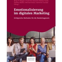 Emotionalisierung im digitalen Marketing