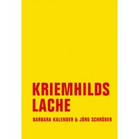 Kriemhilds Lache
