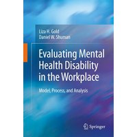 Evaluating Mental Health Disability in the Workplace
