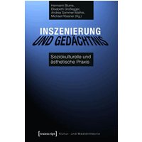 Inszenierung und Gedächtnis