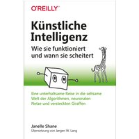 Künstliche Intelligenz – Wie sie funktioniert und wann sie scheitert