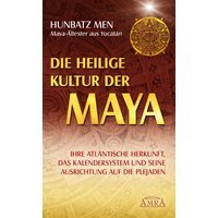 Die heilige Kultur der Maya