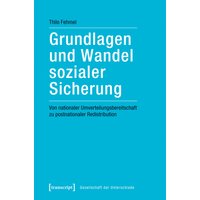 Grundlagen und Wandel sozialer Sicherung