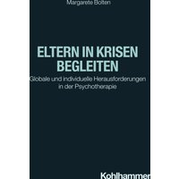 Eltern in Krisen begleiten