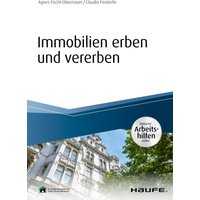 Immobilien erben und vererben - inkl. Arbeitshilfen online