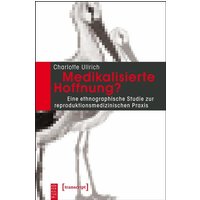 Medikalisierte Hoffnung?