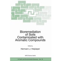 Bioremediation of Soils Contaminated with Aromatic Compounds