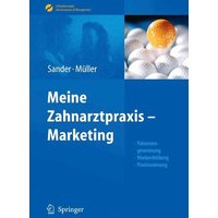 Meine Zahnarztpraxis - Marketing