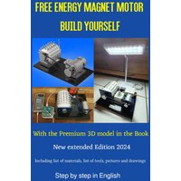 Free Energy Magnet Motor build yourself