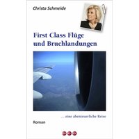 First Class Flüge und Bruchlandungen …