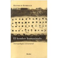 El hombre humanizado