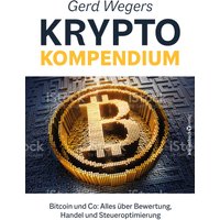 Gerd Wegers Krypto-Kompendium
