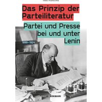 Das Prinzip der Parteiliteratur