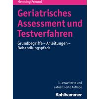 Geriatrisches Assessment und Testverfahren