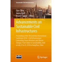 Advancements on Sustainable Civil Infrastructures