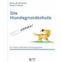 Die Hundegrundschule