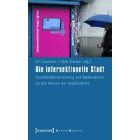 Die intersektionelle Stadt