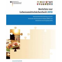 Berichte zur Lebensmittelsicherheit 2010