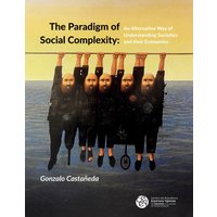 The Paradigm of Social Complexity