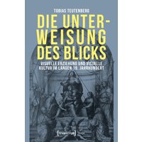 Die Unterweisung des Blicks